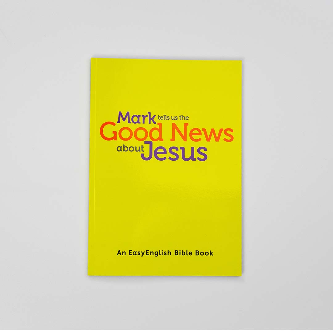 Mark tells us the Good News about Jesus (EasyEnglish)